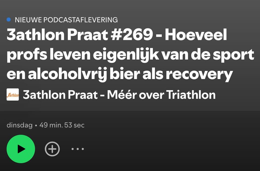 Leven van triatlon, alcoholvrije recovery, indoor triatlon, wildcards T100 en alweer snelle looptijden – 3athlon Praat 269 Podcast